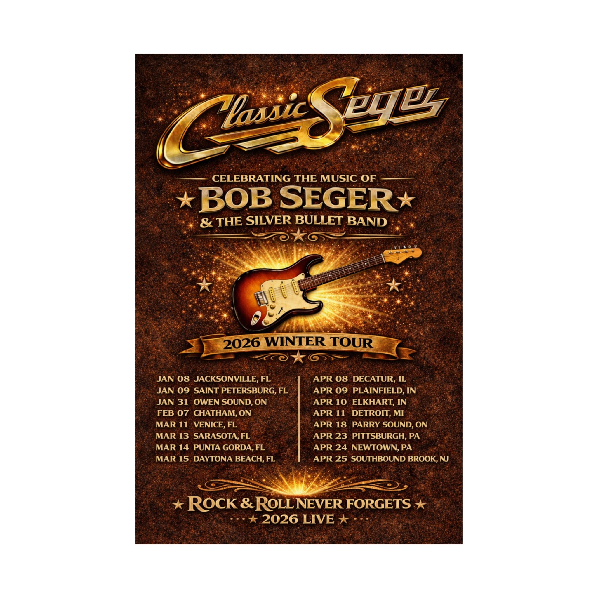 Classic Seger – Rock & Roll Never Forgets | 2026 Winter Tour Poster